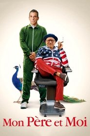 Mon père et moi streaming Mon père et moi streaming