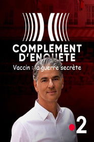 *X0l*[Mozi~HU] ? Complément d'enquête - Vaccin : la guerre secrète � (Teljes Film Magyarul) 2020
