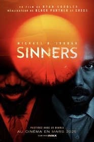 Où regarder Sinners (2025) en streaming VF complet