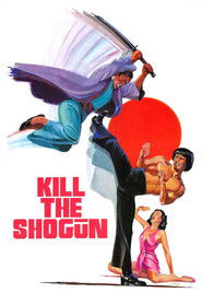 Kill the Shogun (1975)