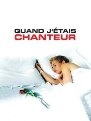 A modo mio – Quand j’étais chanteur (2006)