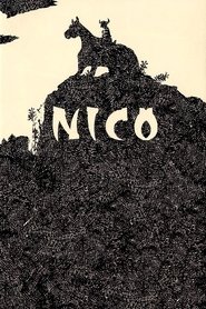 مشاهدة فيلم NICO 2005 مترجم بجودة عالية