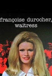 Françoise Durocher, Waitress streaming