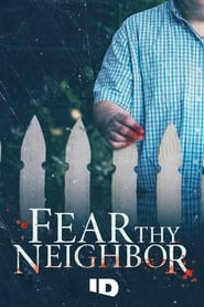 Fear Thy Neighbor постер