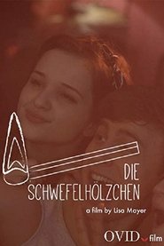 Poster Die Schwefelhölzchen