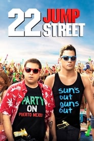 Poster for 22 Jump Street