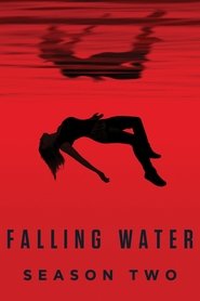 Falling Water: Temporada 2