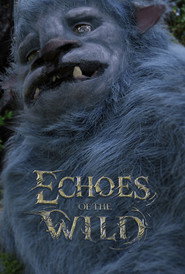 Echoes of the Wild (2025)