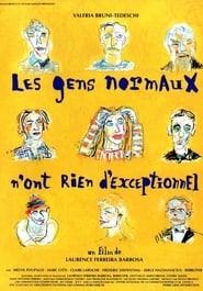 Les gens normaux n’ont rien d’exceptionnel (1993)