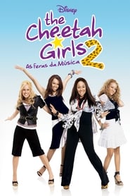 The Cheetah Girls 2 (2006) online