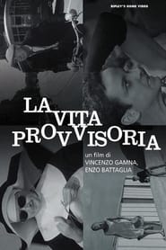 Poster La vita provvisoria