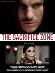 The Sacrifice Zone (The Activist) (2022)