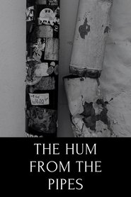 The hum from the pipes (ode to Tallinn) (2023)
