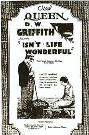 Watch Isn't Life Wonderful Full Movie Online 1924