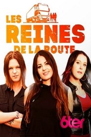Les reines de la route (2021)