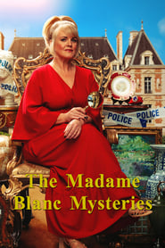 The Madame Blanc Mysteries TV Series | Where to Watch?