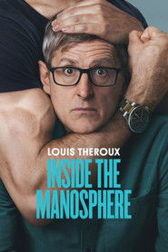 Louis Theroux: Inside the Manosphere