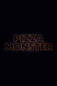 Pizzamonster Films Online Kijken Gratis