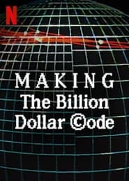 مشاهدة فيلم Making The Billion Dollar Code 2021 مترجم أون لاين بجودة عالية