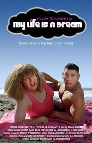 Poster My Life is a Dream 2015