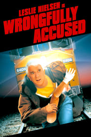 Wrongfully Accused – Prea-nevinovatul (1998)