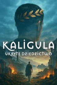 Caligula's Hidden Legacy