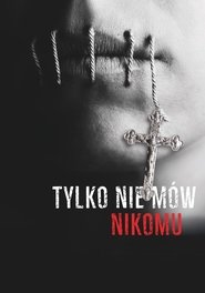 Poster Tylko nie mów nikomu