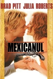 Mexicanul (2001)