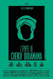 The Epic of Cheikh Bouamama постер