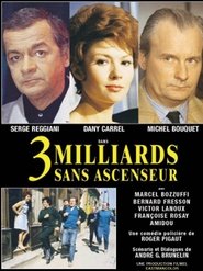 Trois Milliards Sans Ascenseur 1972