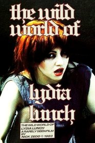 Poster The Wild World of Lydia Lunch 1983