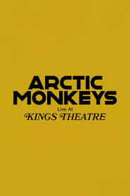 Poster Arctic Monkeys Live at Kings Theatre