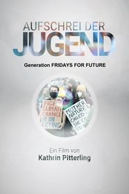 Poster Aufschrei der Jugend - Generation Fridays for Future