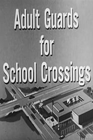 Adult Guards For School Crossings