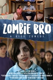 Zombie Bro 2020映画日本語ストリーミングオンラインダウンロード