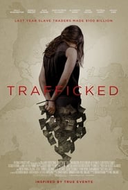 Trafficked 2017 Auf Italienisch & Spanisch