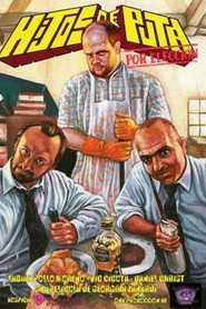 Plakat — Hijos de puta por elección