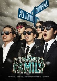 A Dynamite Family (2014)