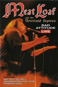 Poster Meat Loaf: Bad Attitude Live