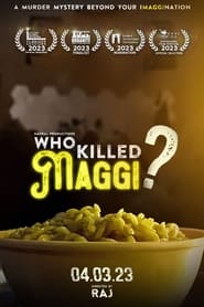 Poster Who Killed Maggi?