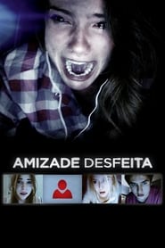 Amizade Desfeita (2015)