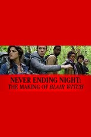 Neverending Night: The Making of Blair Witch 1970