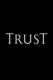 Trust постер