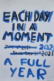 Poster Each Day in a Moment: A Full Year