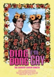 Ding Dong I'm Gay постер