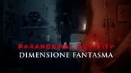 Paranormal Activity: The Ghost Dimension