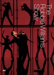 Robbie Williams: The Robbie Williams Show постер