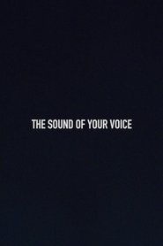 Poster The Sound of Your Voice 2018