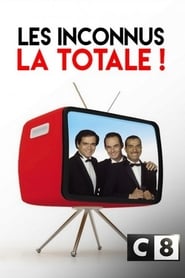 Poster Les Inconnus : La Totale !