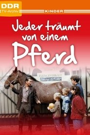 Poster Everyone Dreams of a Horse 1988